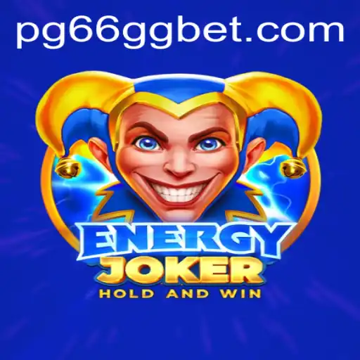 Discover the Thrilling World of EnergyJoker: An Engaging Journey with 66GG